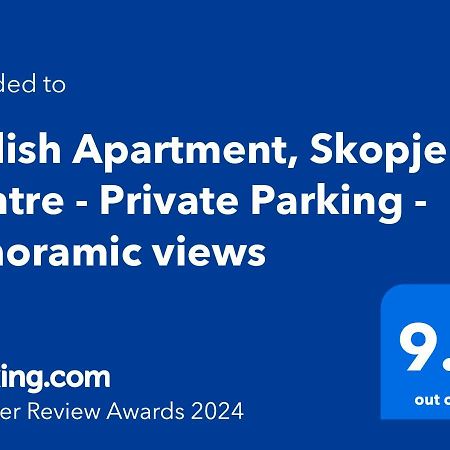 Stylish Apartment, Skopje Centre - Private Parking - Panoramic Views Εξωτερικό φωτογραφία